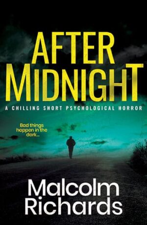 ebook cover for After Midnight, showing a sinister male figure walking along a dark road at night.