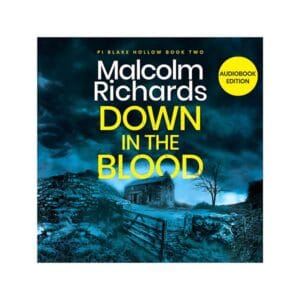 Down in the Blood: Audiobook