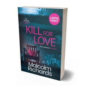 Kill for Love (Large Print)