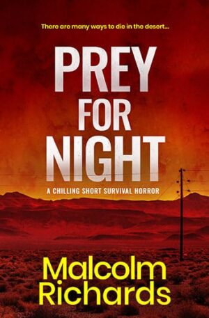 The book cover for Prey for Night, showing a sprawling and ominous desert at sunset.