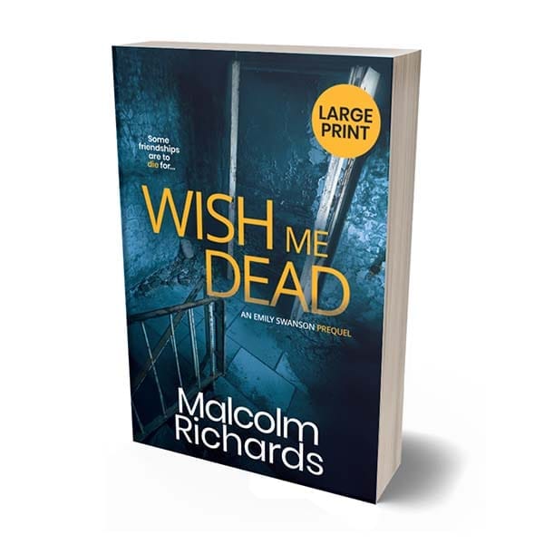 Wish Me Dead: The Prequel Novella